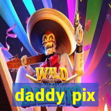 daddy pix